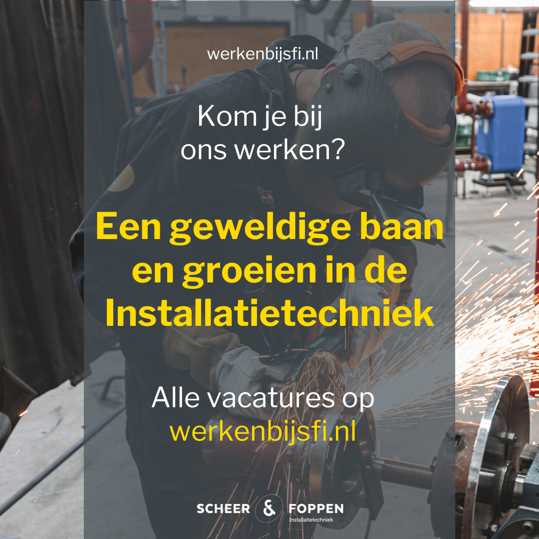 Een geweldige baan in de Installatietechniek